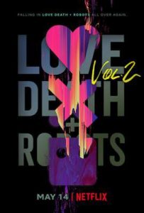 美剧爱，死亡和机器人 第二季 Love, Death & Robots Season 2 (2021)
