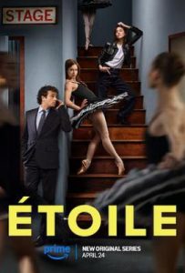 美剧芭蕾之星 第一季 Étoile Season 1 (2025)